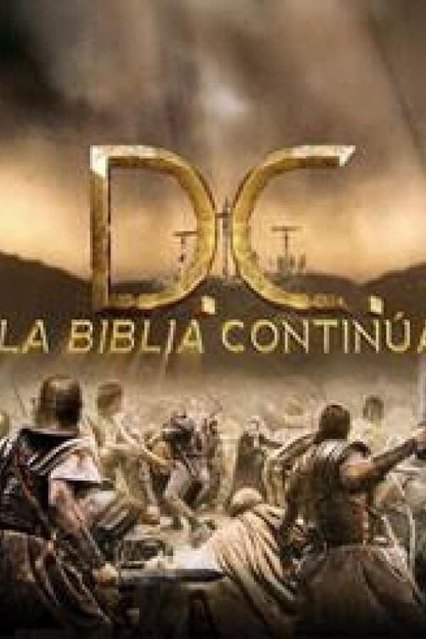 D.C. La biblia continúa