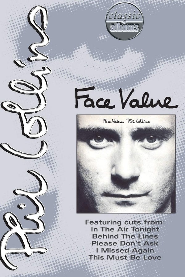 Classic Albums: Phil Collins – Face Value