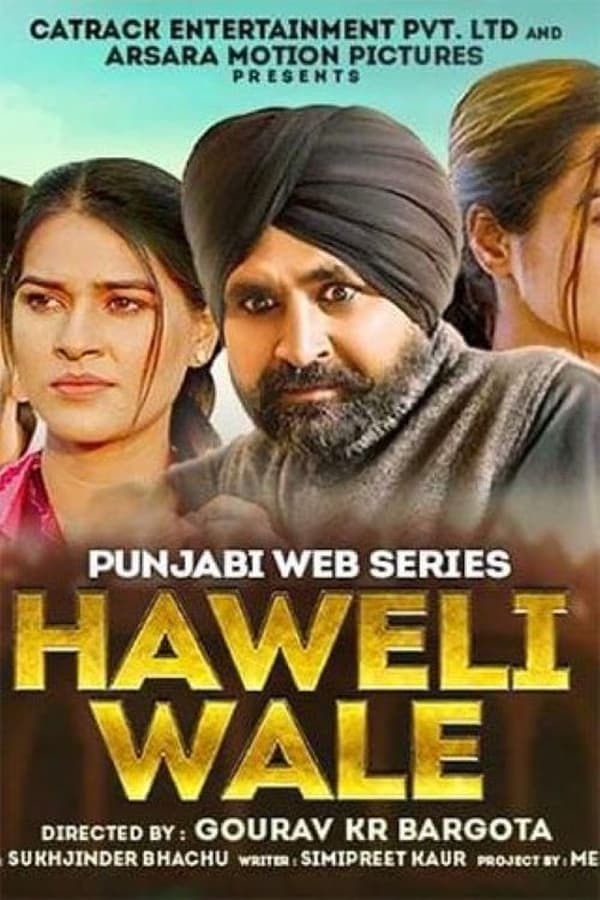 Punjabi: Haweli Wale (2021)