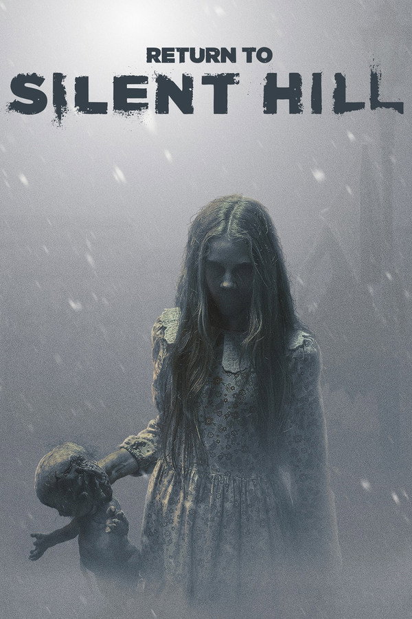 Return to Silent Hill (2026) Dual Audio Hindi Dubbed English BluRay Movie Poster - CineFreak
