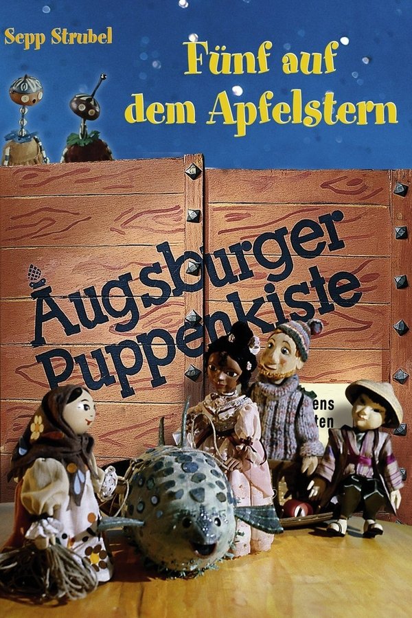 Augsburger Puppenkiste - Fünf auf dem Apfelstern poster