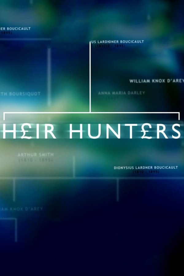 Heir Hunters Heir Hunters