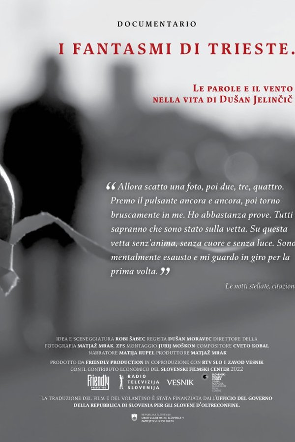 The Apparitions of Trieste, Words and Wind in the Life of Dušan Jelinčič