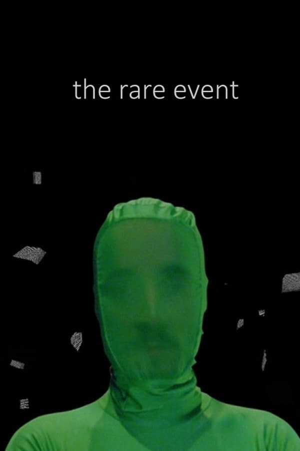 The Rare Event