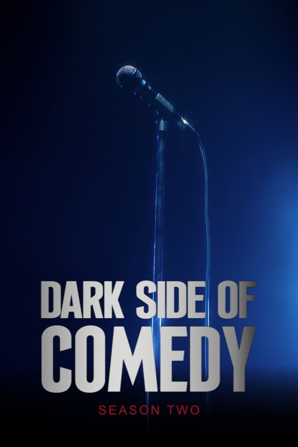 DarkSideofComedy第2季