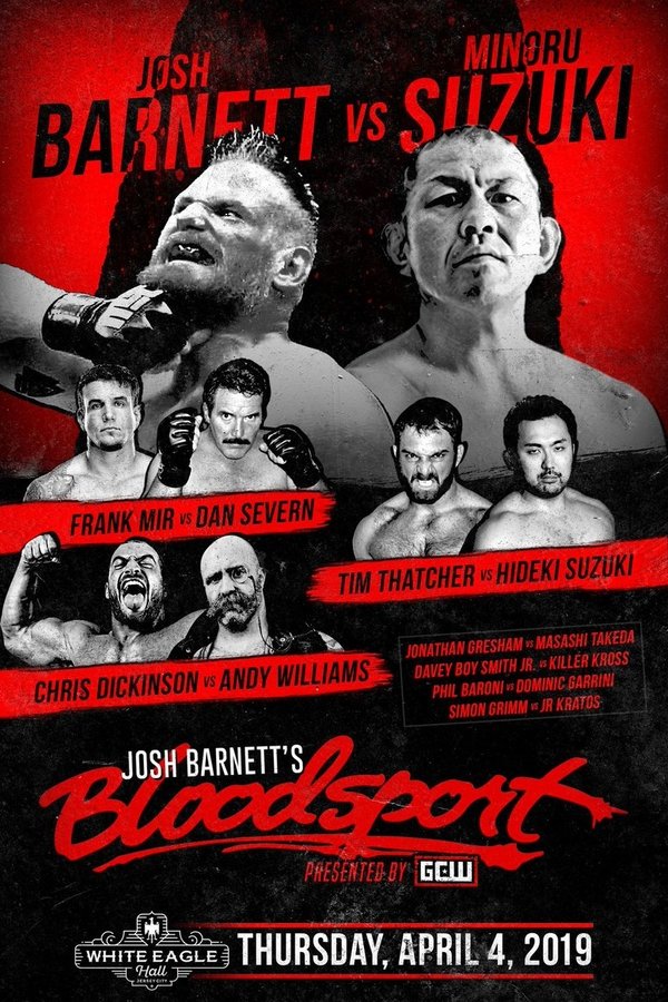 GCW Josh Barnett’s Bloodsport