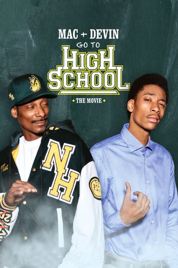 FR - Mac & Devin Go to High School (2012)