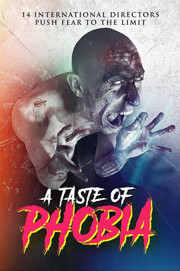 A Taste of Phobia A Taste of Phobia