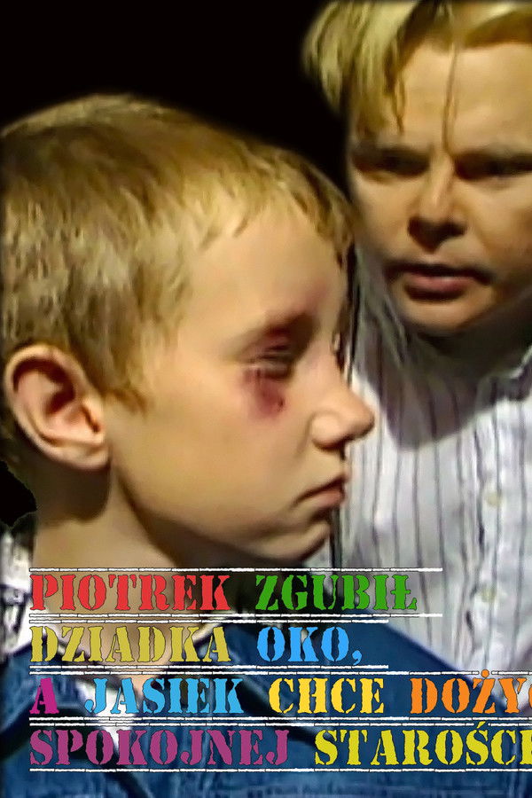 Piotrek zgubił dziadka oko, a Jasiek chce dożyć spokojnej starości