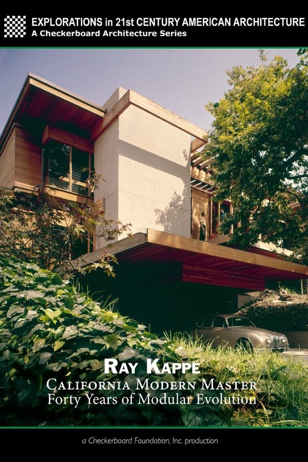 Ray Kappe: California Modern Master – Forty Years of Modular Evolution