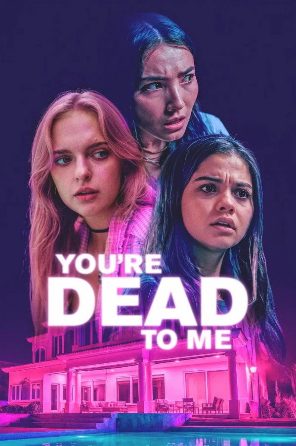 You're Dead to Me (2025)
