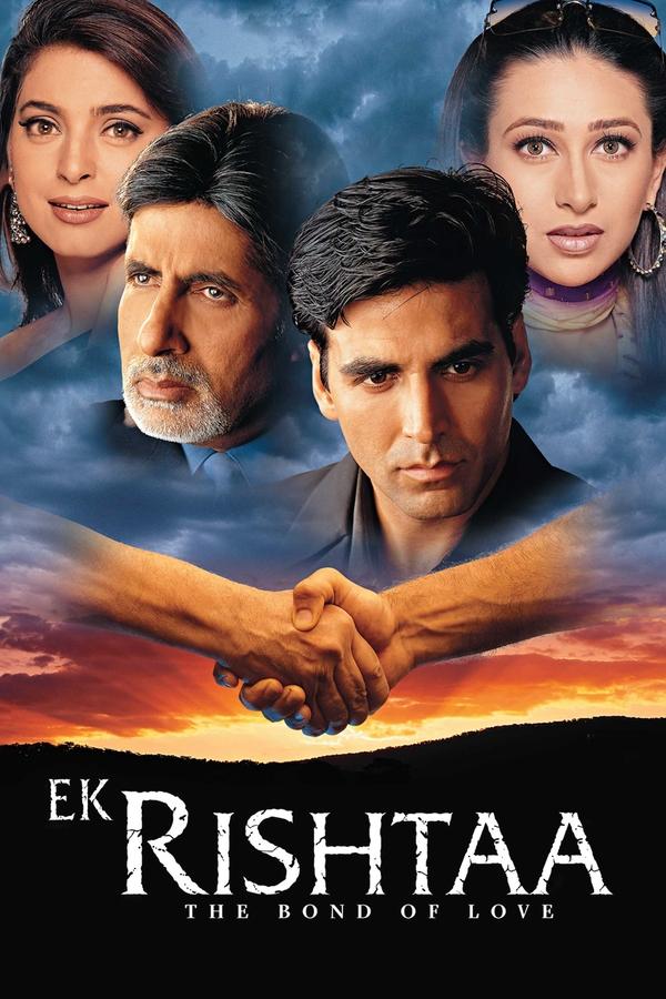 Ek Rishtaa: The Bond of Love
