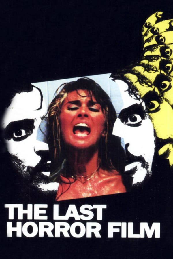 EN| The Last Horror Film 