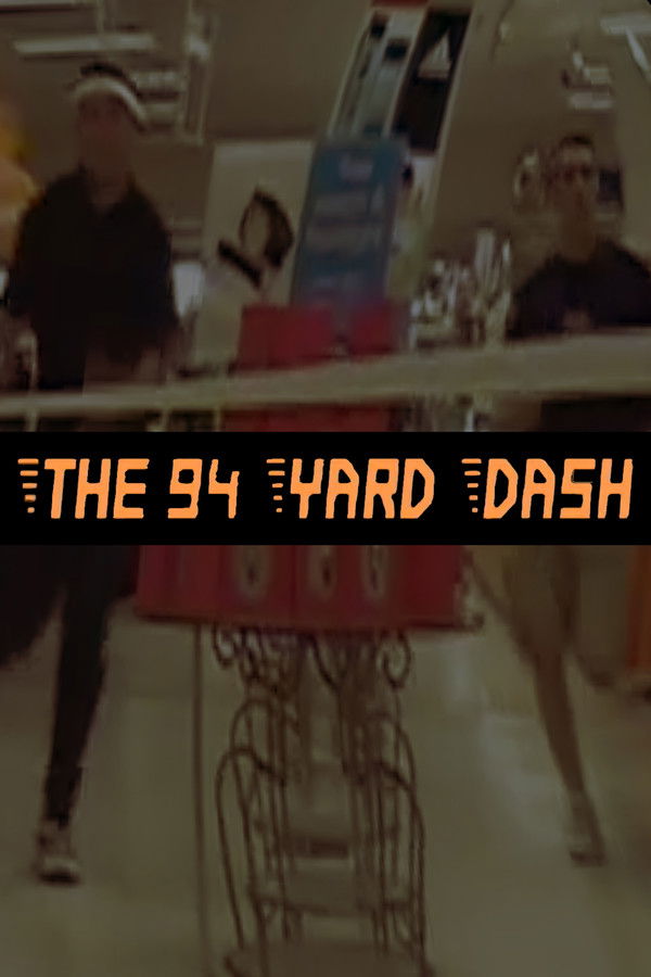 The 94 Yard Dash