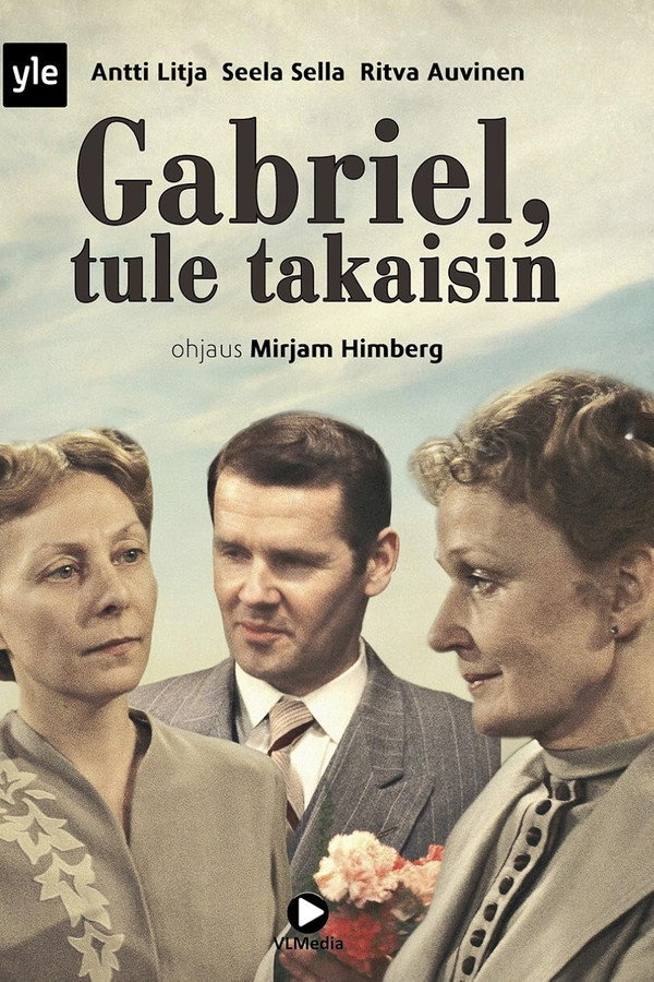 Gabriel,  tule takaisin