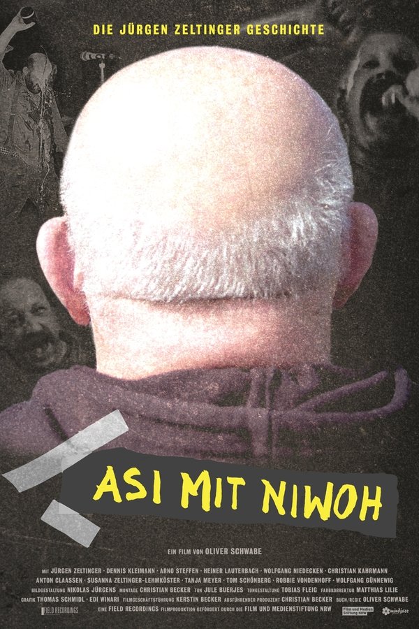 Asi mit Niwoh – Die Jürgen Zeltinger Geschichte