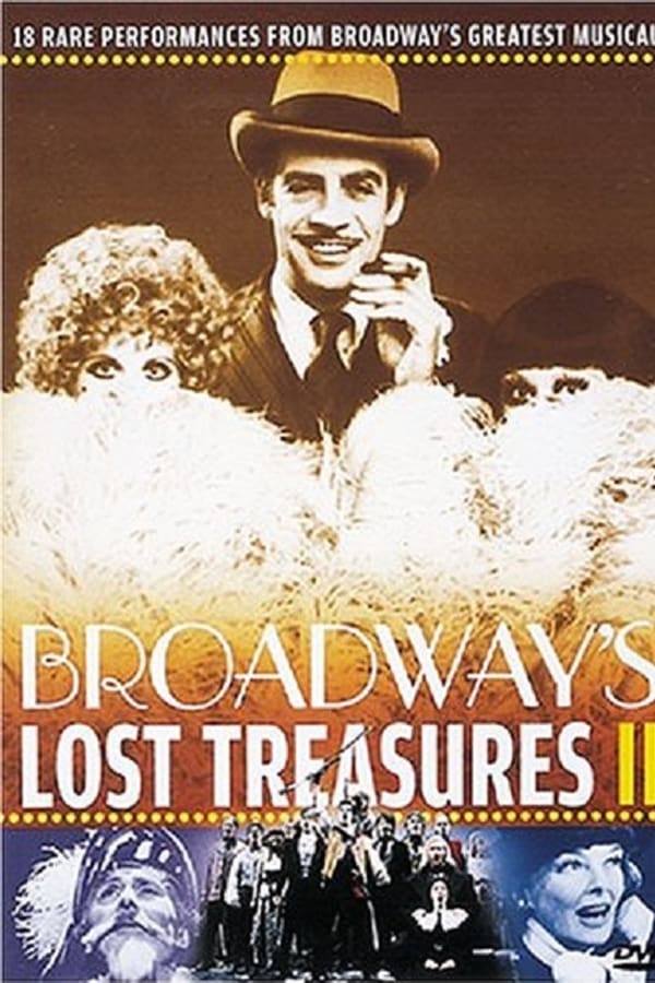 Broadway’s Lost Treasures II