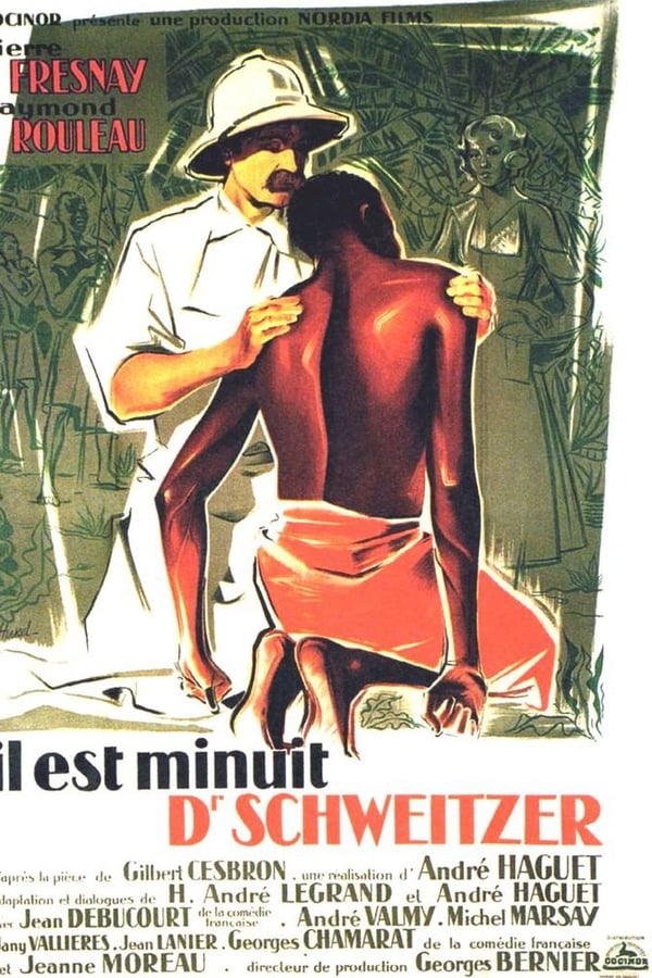 Il est minuit, docteur Schweitzer