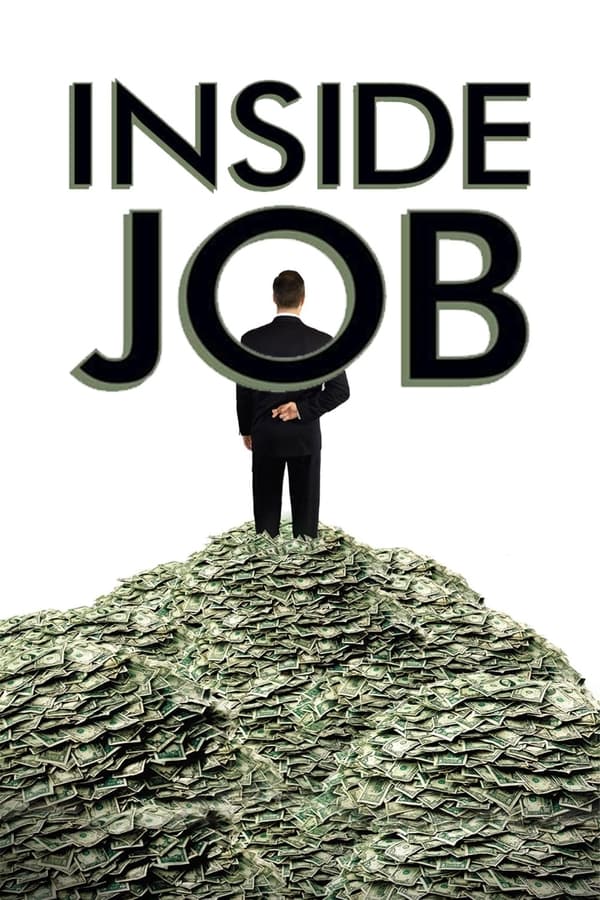 A film that exposes the shocking truth behind the economic crisis of 2008. The global financial meltdown, at a cost of over $20 trillion, resulted in millions of people losing their homes and jobs. Through extensive research and interviews with major financial insiders, politicians and journalists, Inside Job traces the rise of a rogue industry and unveils the corrosive relationships which have corrupted politics, regulation and academia.