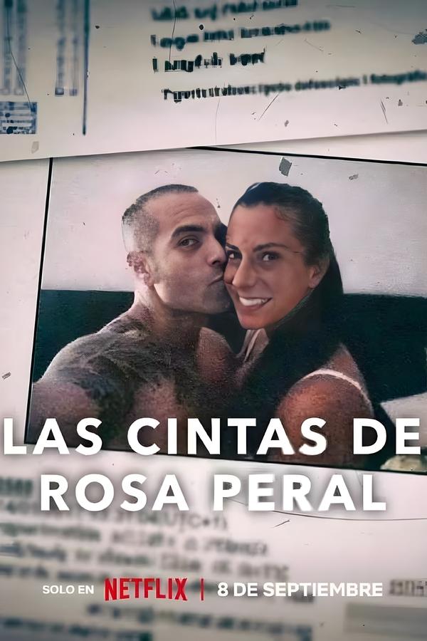 ES - Las cintas de Rosa Peral (2023)