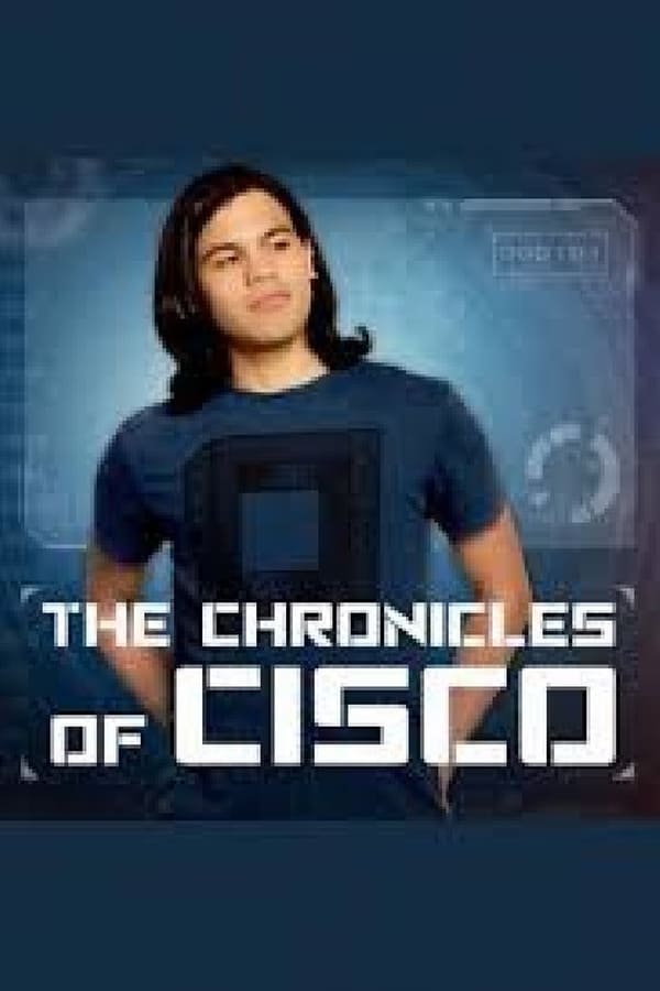 The Flash: Chronicles of Cisco