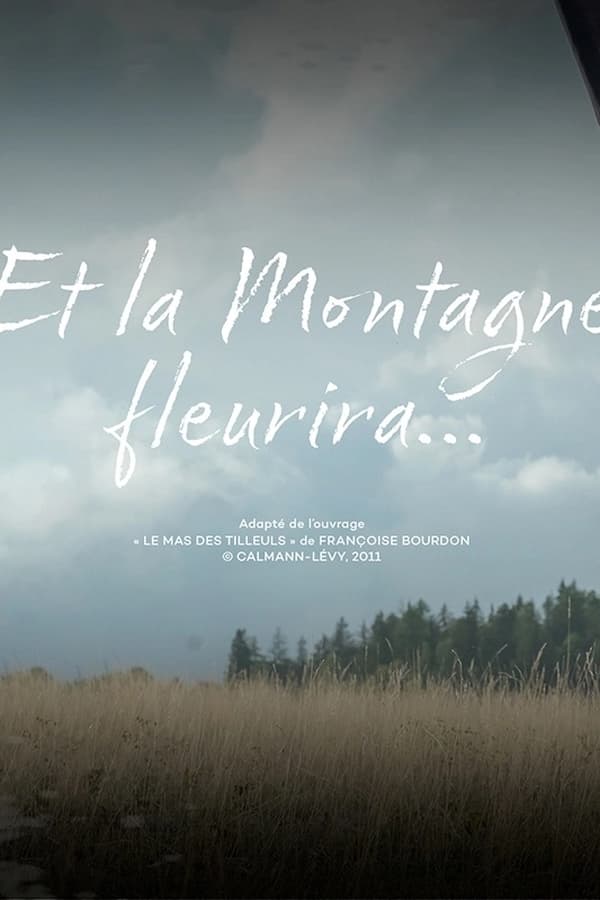 FR - Et la montagne fleurira