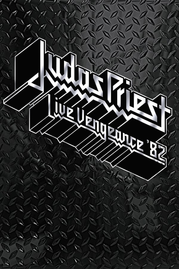 Judas Priest: Live Vengeance ’82