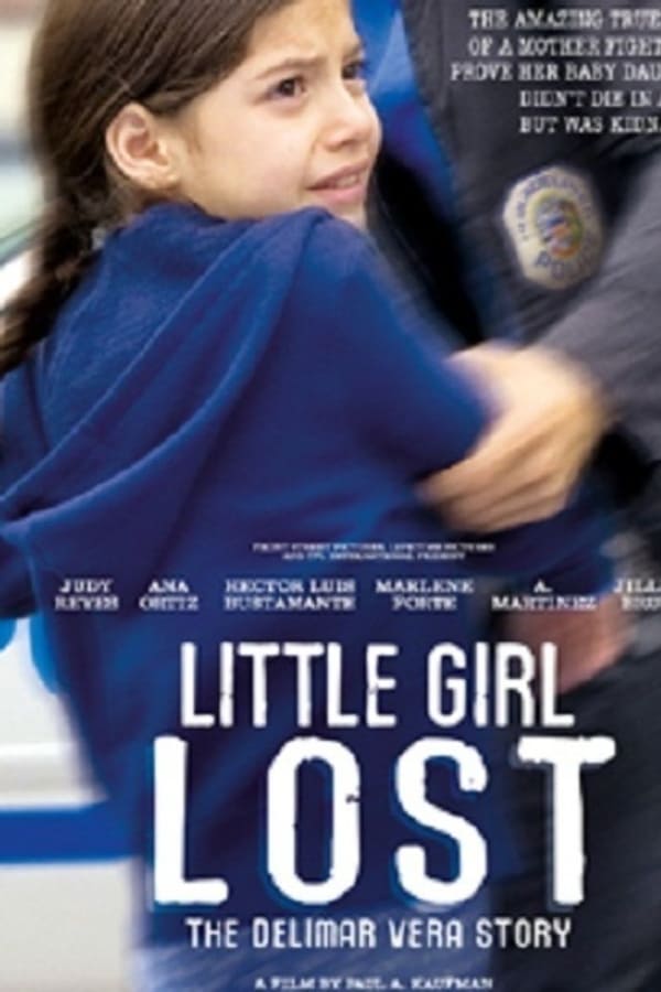 Little Girl Lost: The Delimar Vera Story