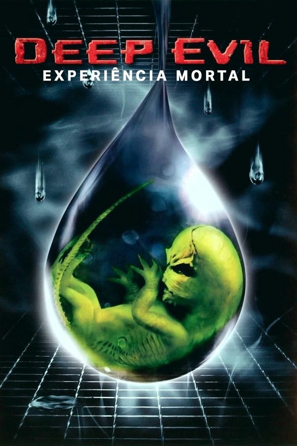 Deep Evil - Experiência Mortal (2004)