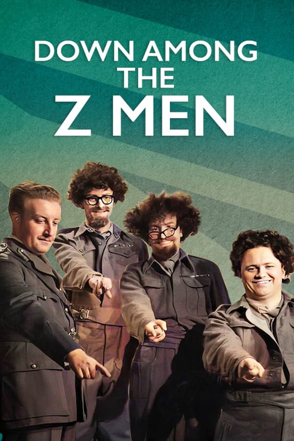 Down Among the Z Men