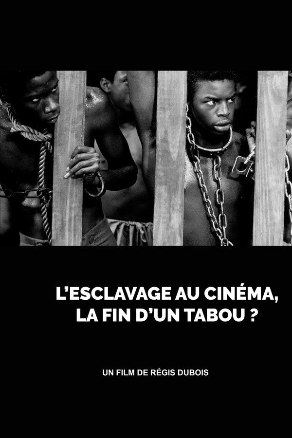 L’esclavage au cinéma, la fin d’un tabou ?
