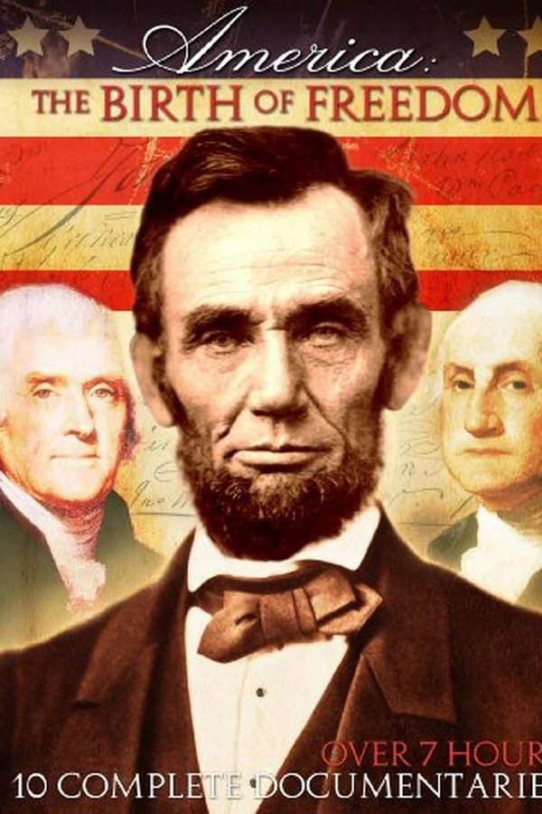America: The Birth of Freedom