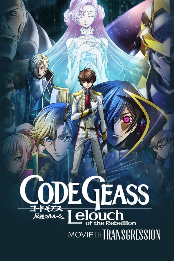 Code Geass: Lelouch of the Rebellion – Transgression