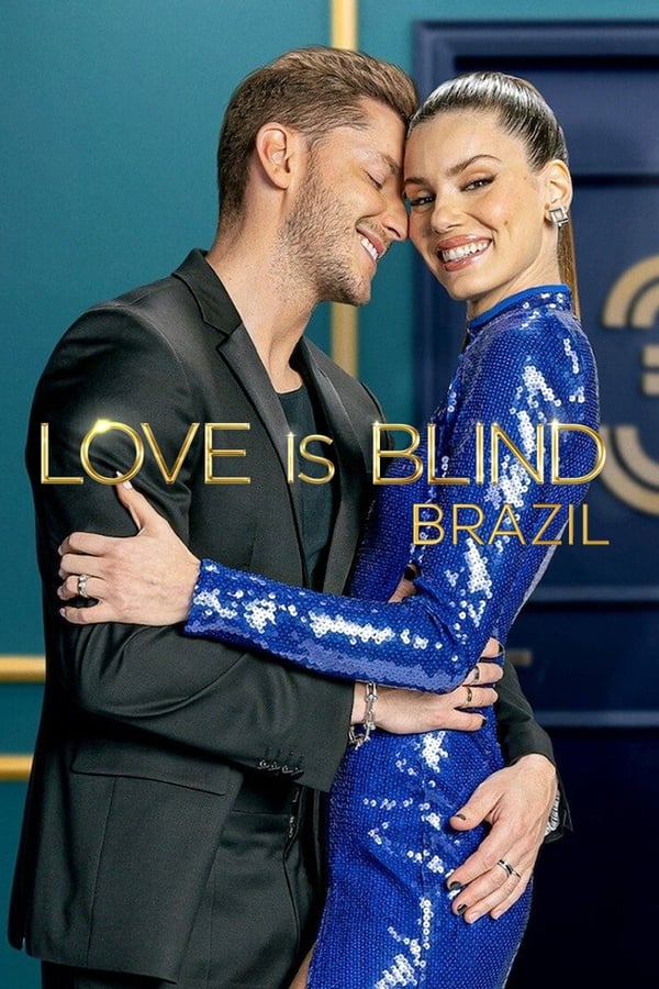 Love Is Blind: Brazil