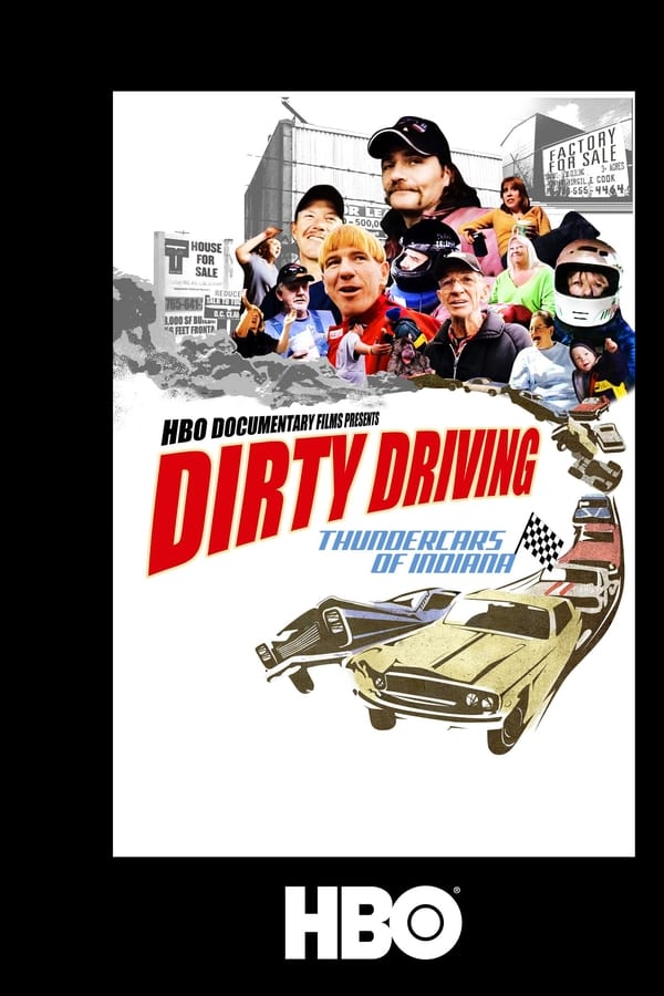 Dirty Driving: Thundercars Of Indiana