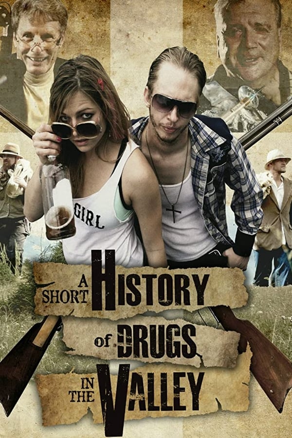 EN: A Short History of Drugs in the Valley (2016)