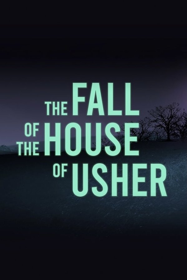 La Maldición de la Casa Usher (The Fall of the House of Usher)