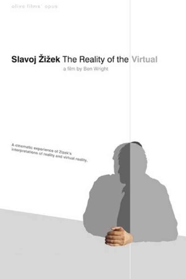 SlavojZizek: The Reality of the Virtual