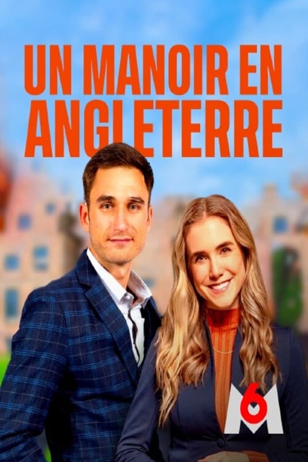 TVplus FR - Un manoir en Angleterre  (2022)