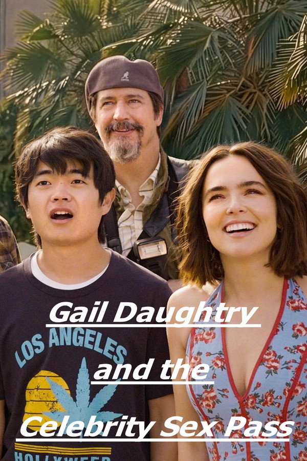 Gail Daughtry and the Celebrity Sex Pass