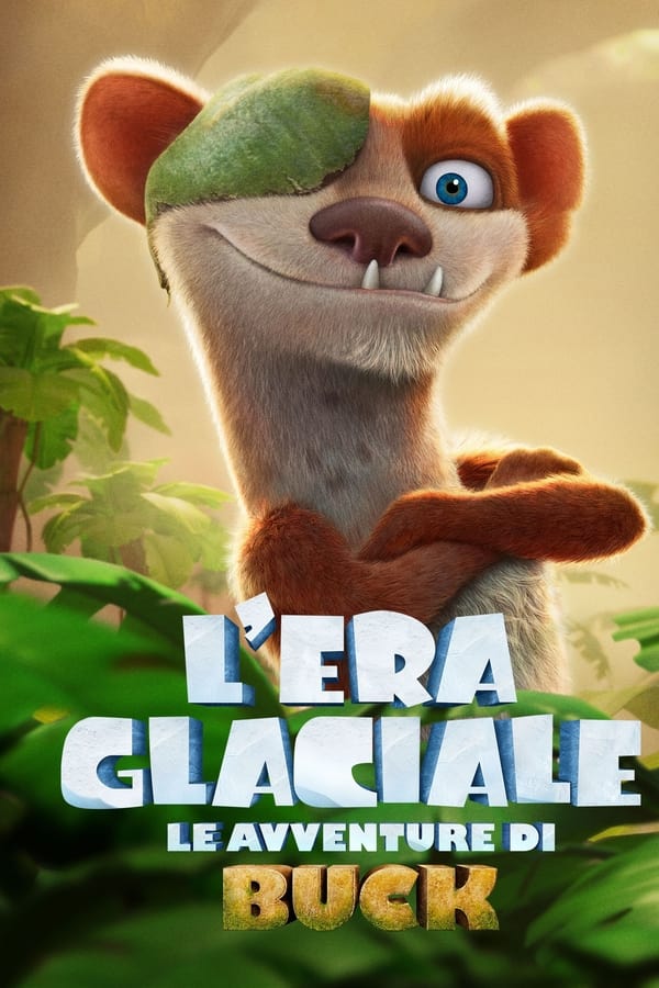 L’era glaciale – Le avventure di Buck