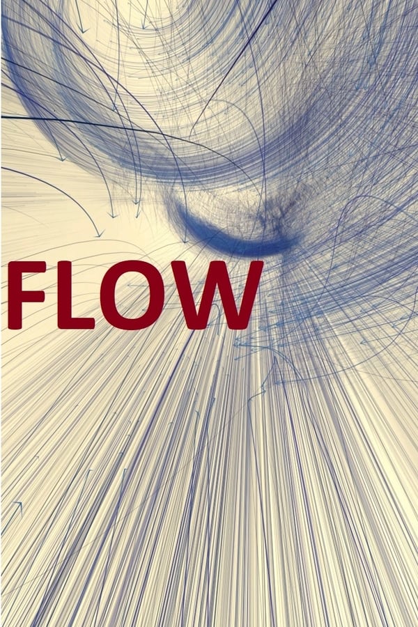 Flow