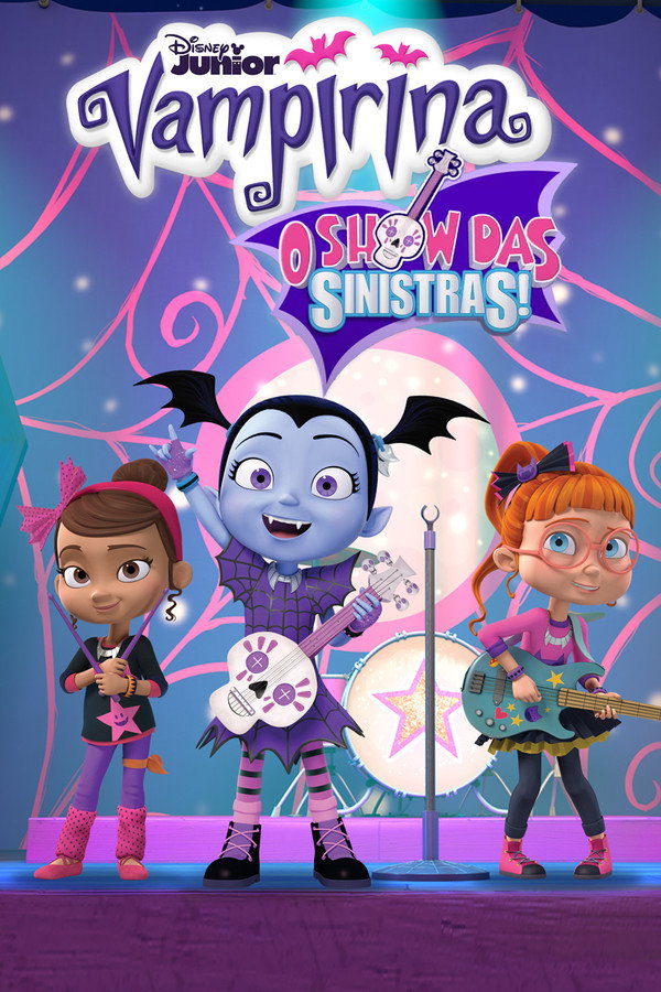 Vampirina O Show das Sinistras