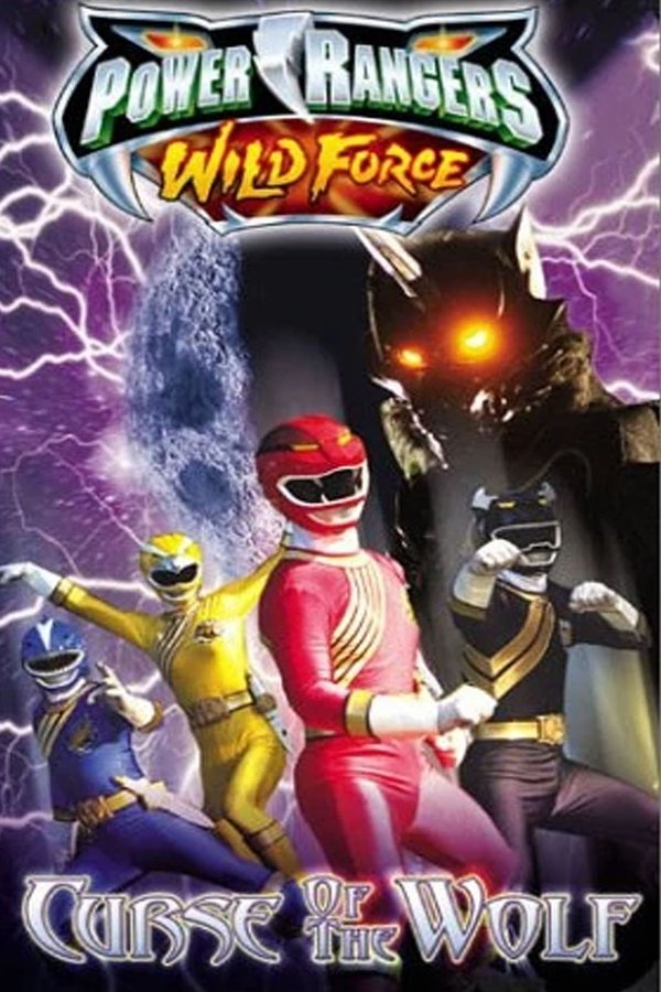Power Rangers Wild Force: Curse of the Wolf poster