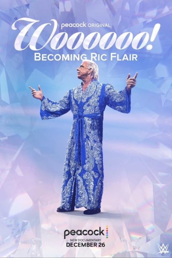 Woooooo! Becoming Ric Flair (2022)