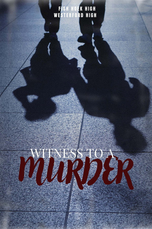 Witness to a Murder