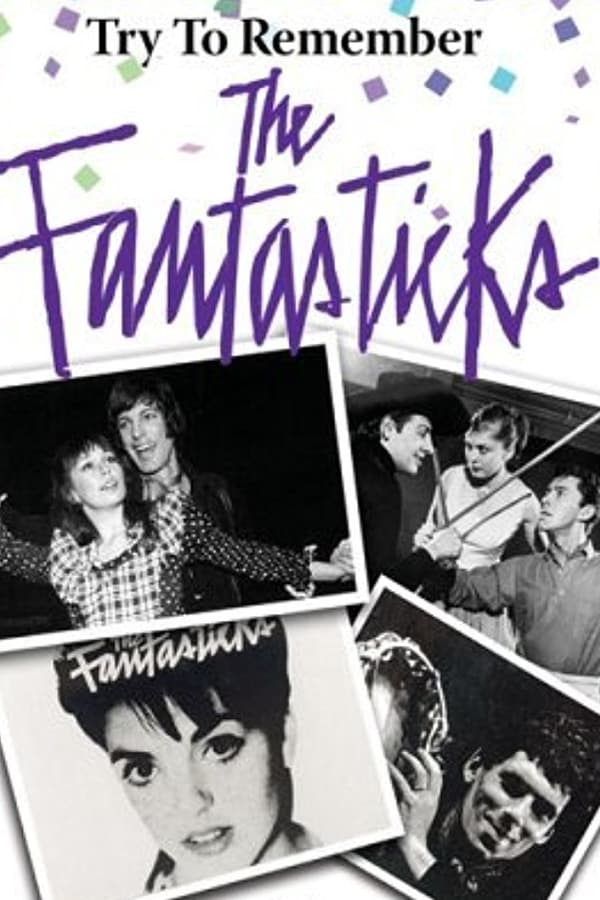 Try to Remember: The Fantasticks