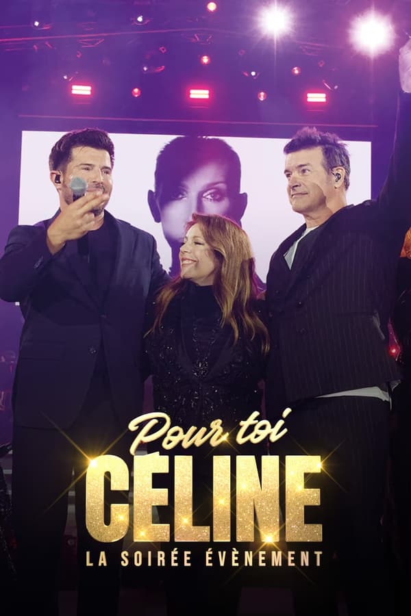 FR - Pour toi Céline: La soirée évènement (2024)