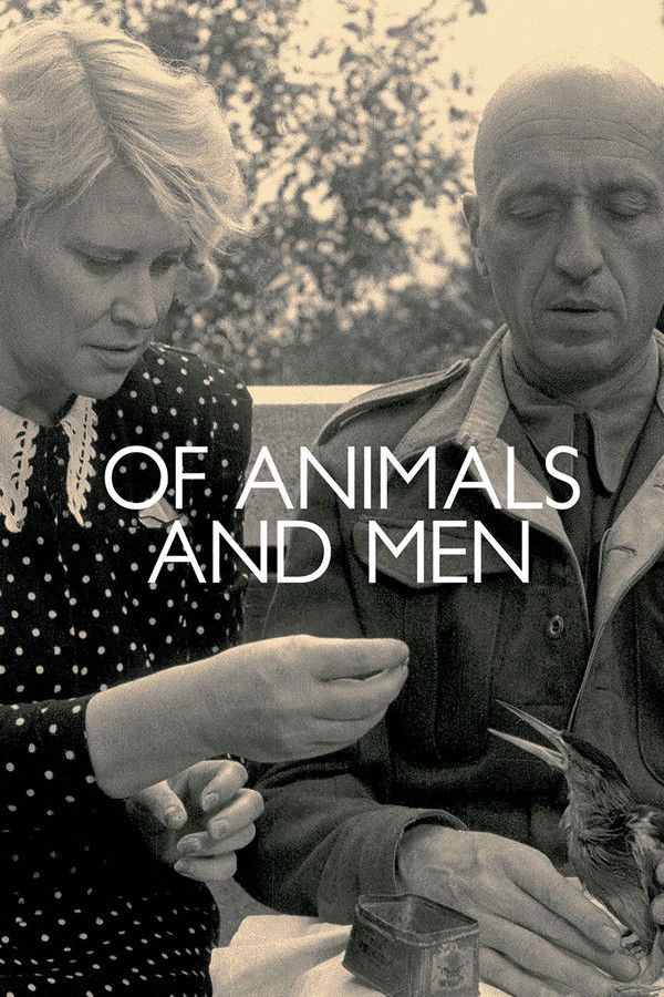 Of Animals and Men