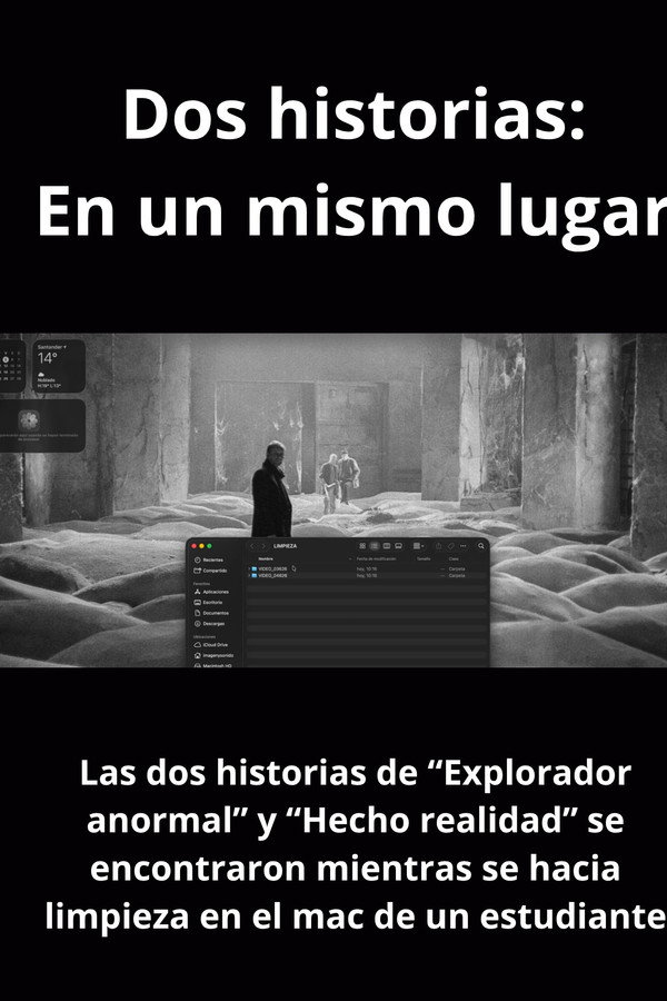 Dos historias: En un mismo lugar